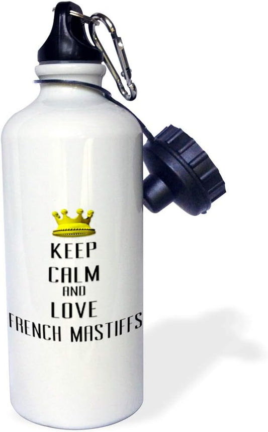 3dRose "Gold Crown Keep Calm And Love French Mastiffs" Sports Water Bottle, 21 oz, White
