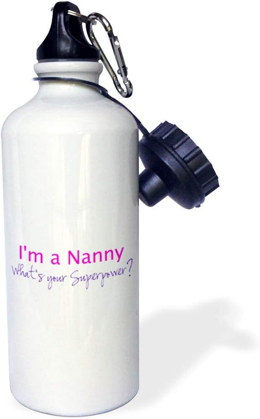 3dRose I'm A Nanny What's Your Superpower-Hot Pink-Funny Gift for Grandma Sports Water Bottle, 21Oz, Multicolored