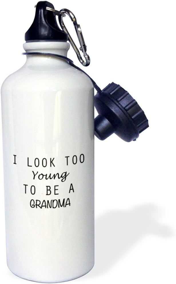 3dRose I Look Too Young to be a Grandma Sports Water Bottle, 21 oz, White