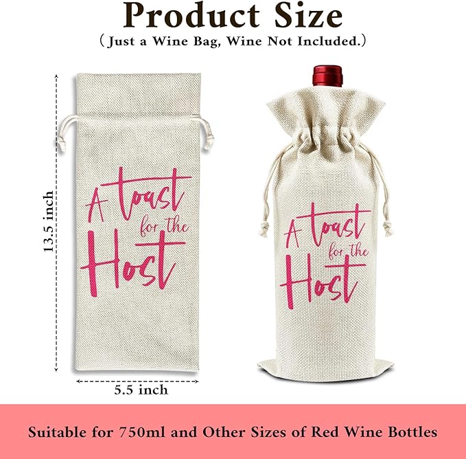 A Toast For The Host - Gifts for Hostess Wine Bags, 1 PC Reusable Drawstring Burlap Wine Bottle Bags, Appreciation Gifts for Women Ladies, Wine Gift Bag Wine Accessories -29